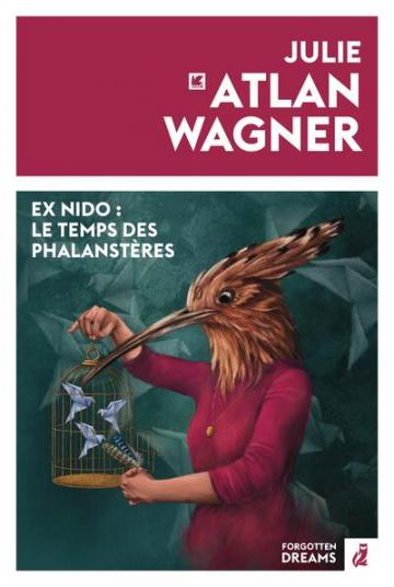 visuel Ex-nido : Le Temps des phalanstères